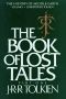 [The History of Middle-Earth 01] • The Book of Lost Tales, Part 1